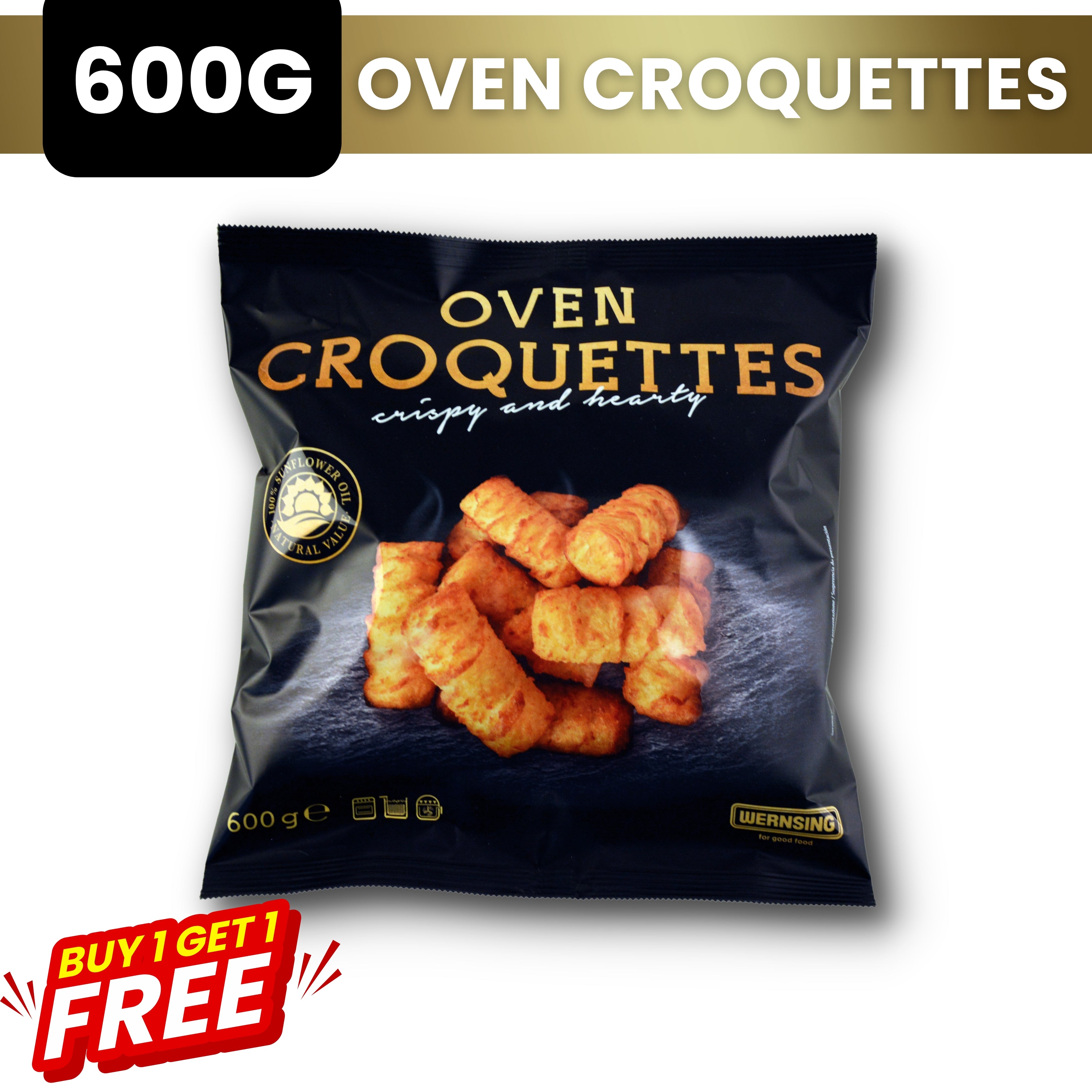 BUY 1 TAKE 1 OVEN CROQUETTES | WERNSING| 600G